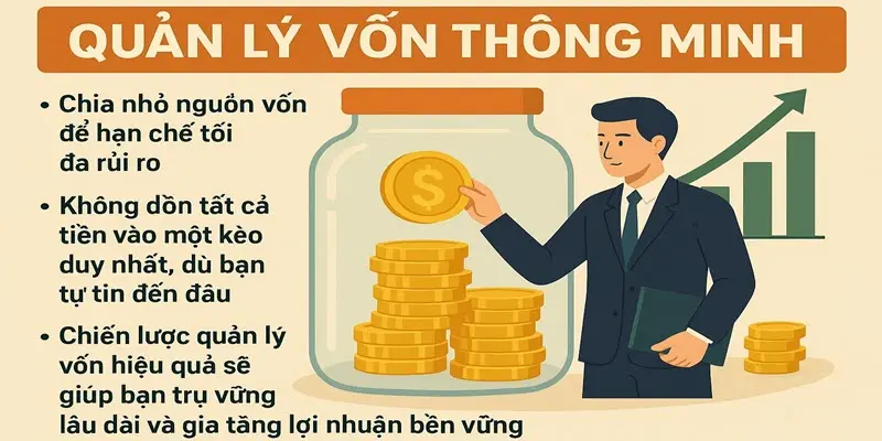 Quản lý vốn thông minh sẽ giúp bạn tăng lợi nhuận